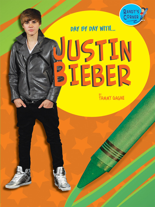 Title details for Justin Bieber by Tammy Gagne - Available